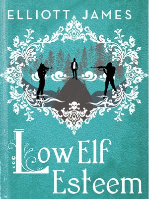 cover image of Low Elf Esteem